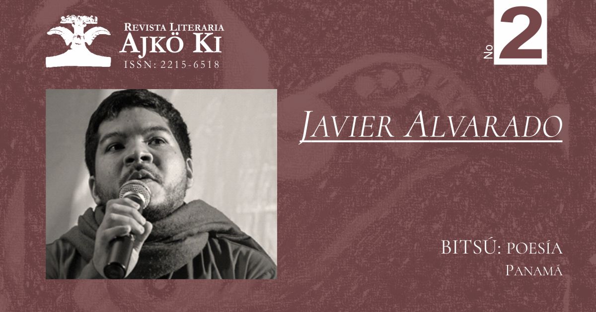 JAVIER ALVARADO | AJKÖ KI No 2
