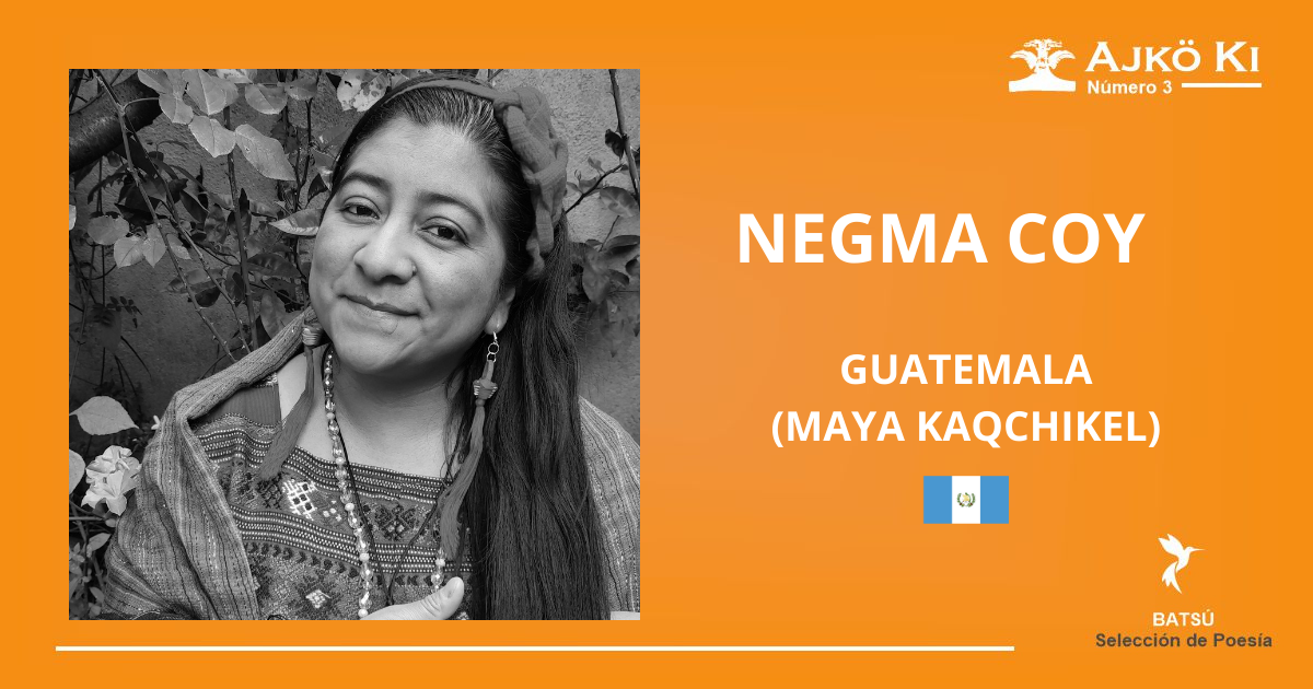 NEGMA COY | REVISTA AJKÖ KI No 3