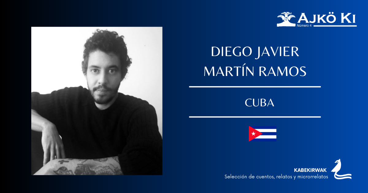 DIEGO JAVIER MARTÍN RAMOS  | REVISTA AJKÖ KI No 4